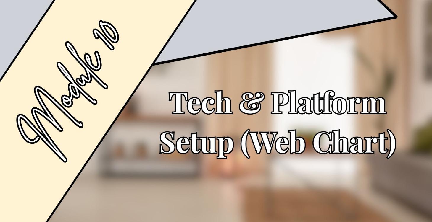 Tech and Platform Setup (Web Chart)