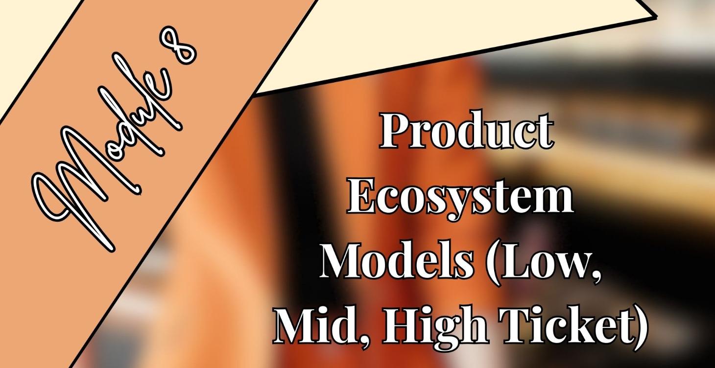 P. 2: M. 8 Product Ecosystem Models