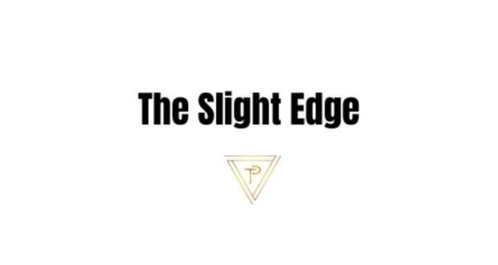 The Slight Edge