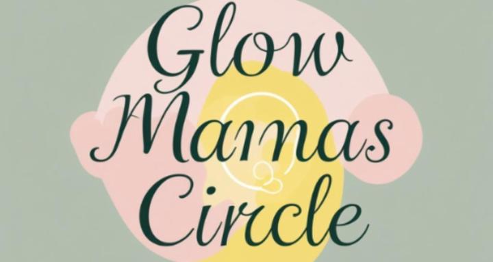Glow Mamas