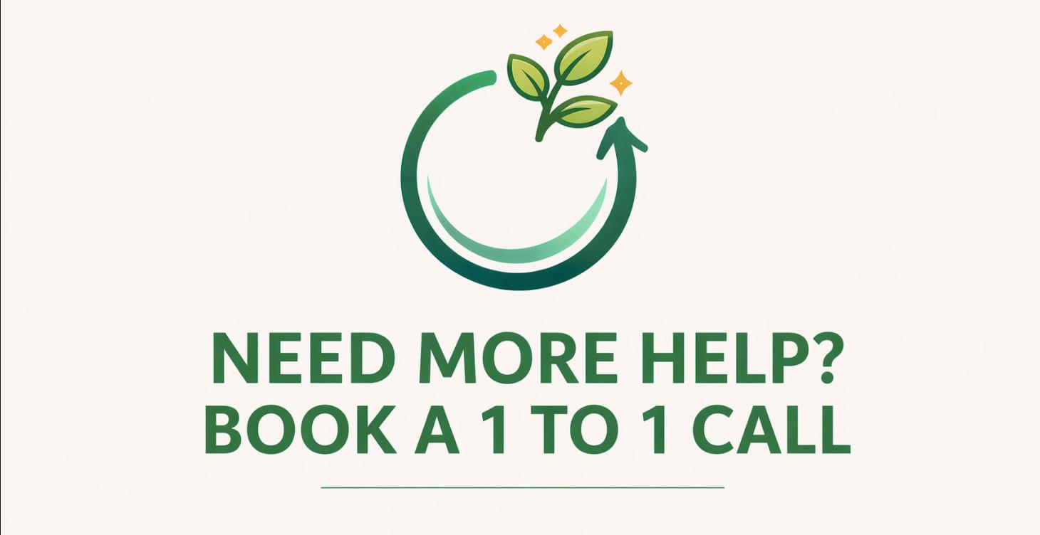 Need more help? Book a 1 to 1 Call