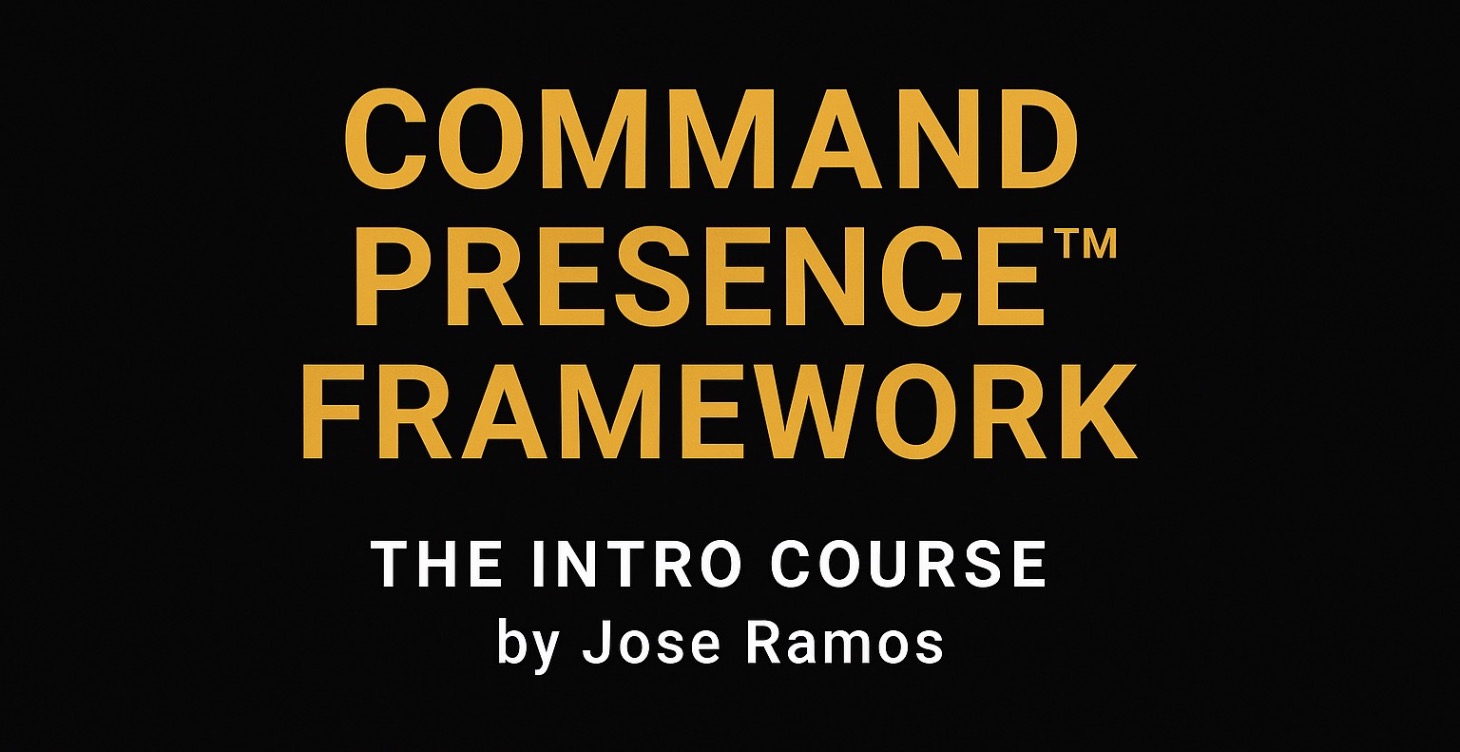 The Command Presence™ Framework (Intro Course)