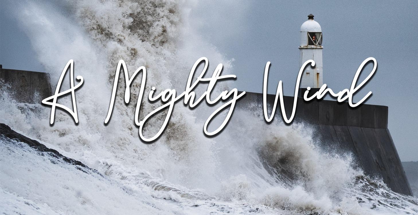 A Mighty Wind: A Course on the Charisms