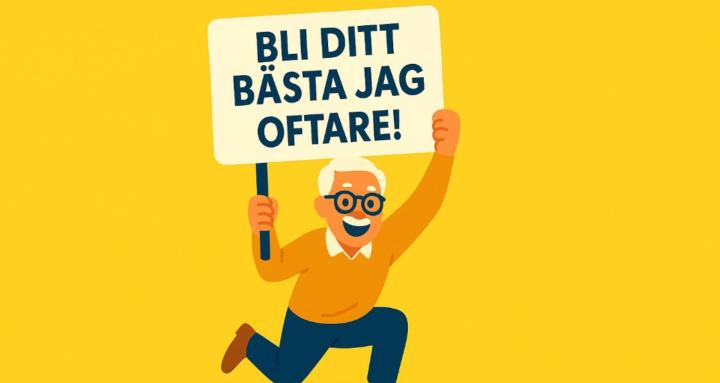 Bli ditt bästa jag - oftare!