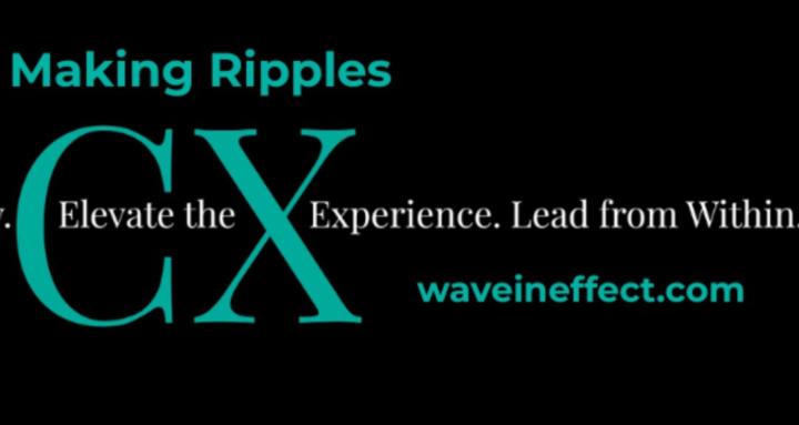 Making Ripples in CX