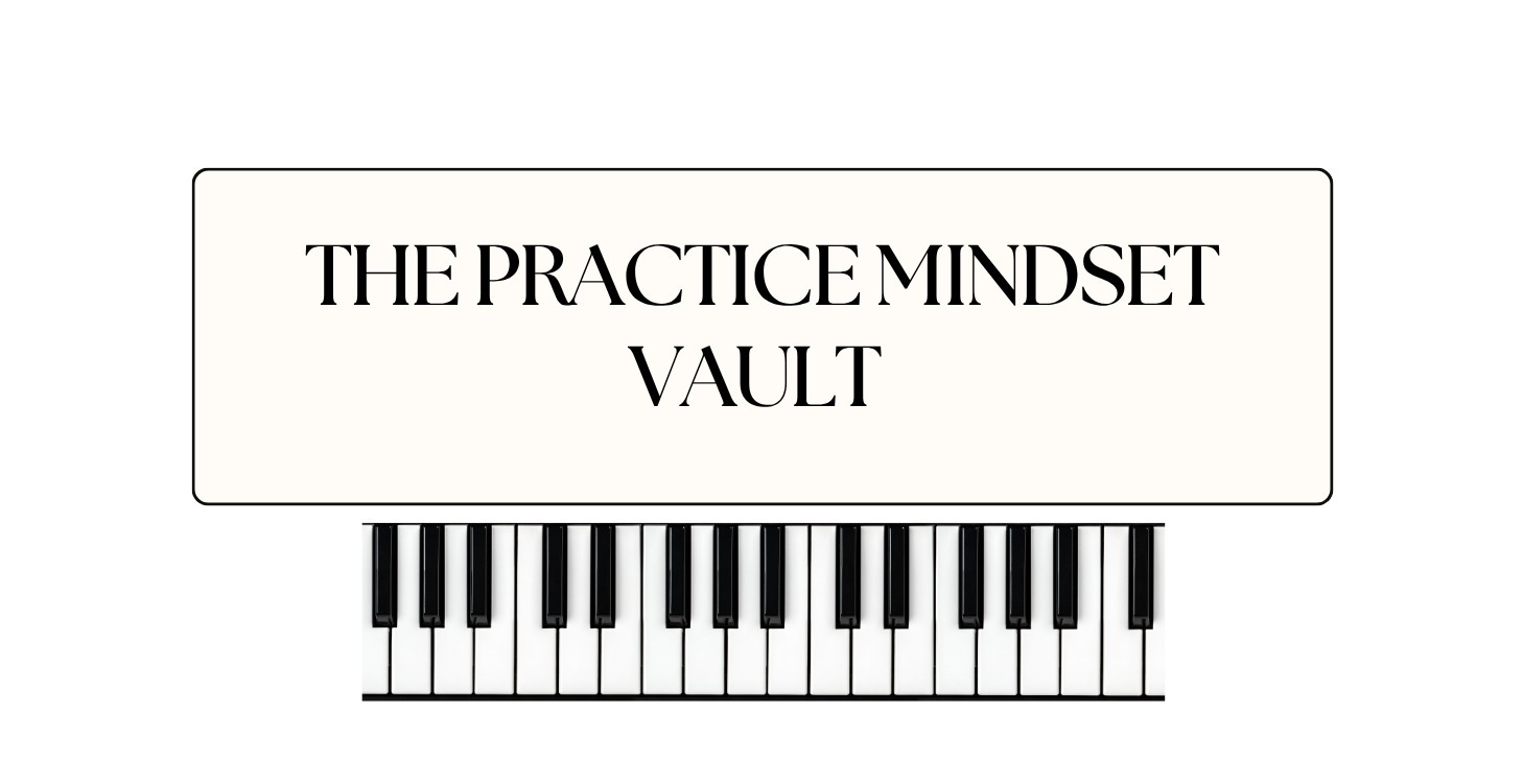 The Practice Mindset Vault