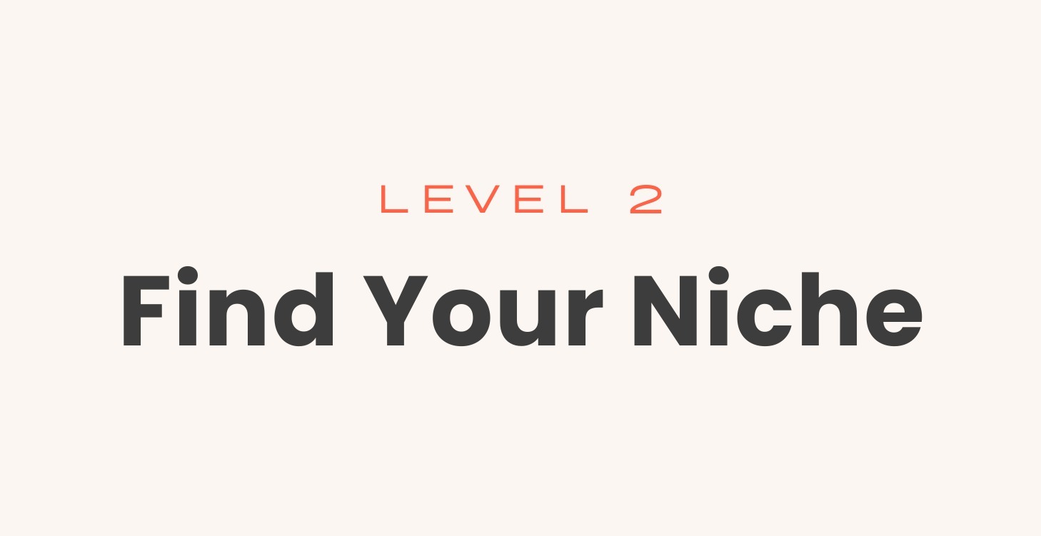 Find Your Niche