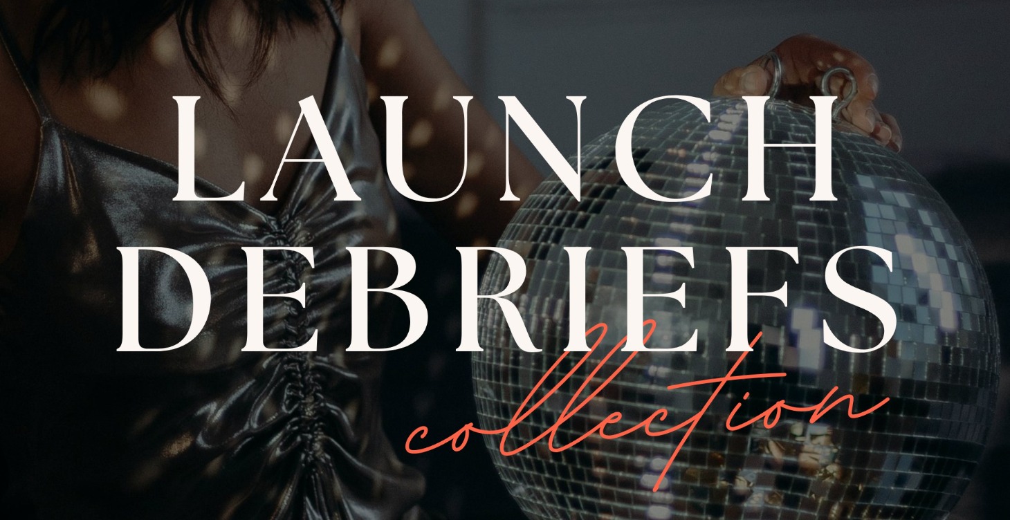 Launch Debrief Collection