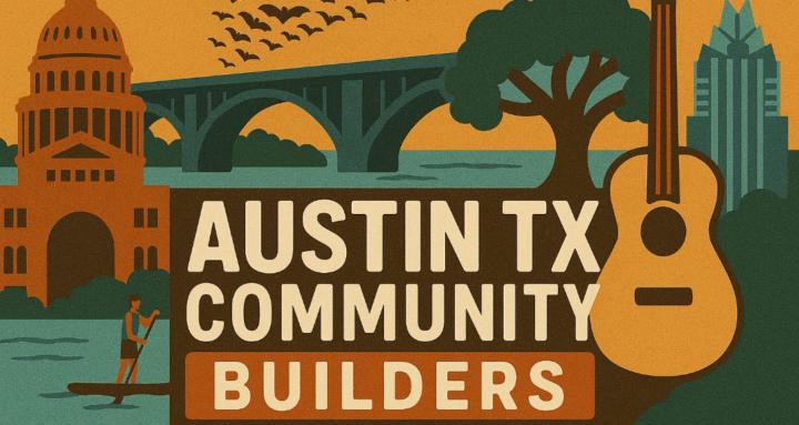 Austin TX Community Builders