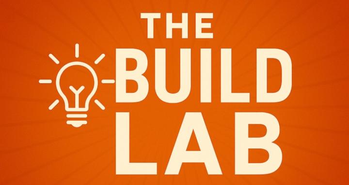 The build Lab- Ideas to Income