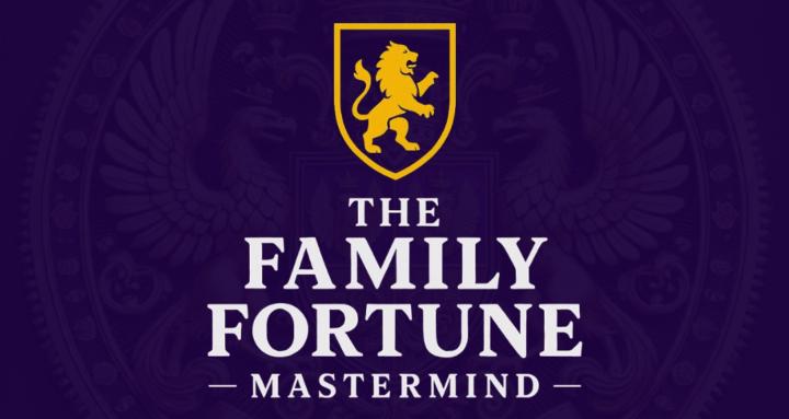 The Family Fortune Mastermind