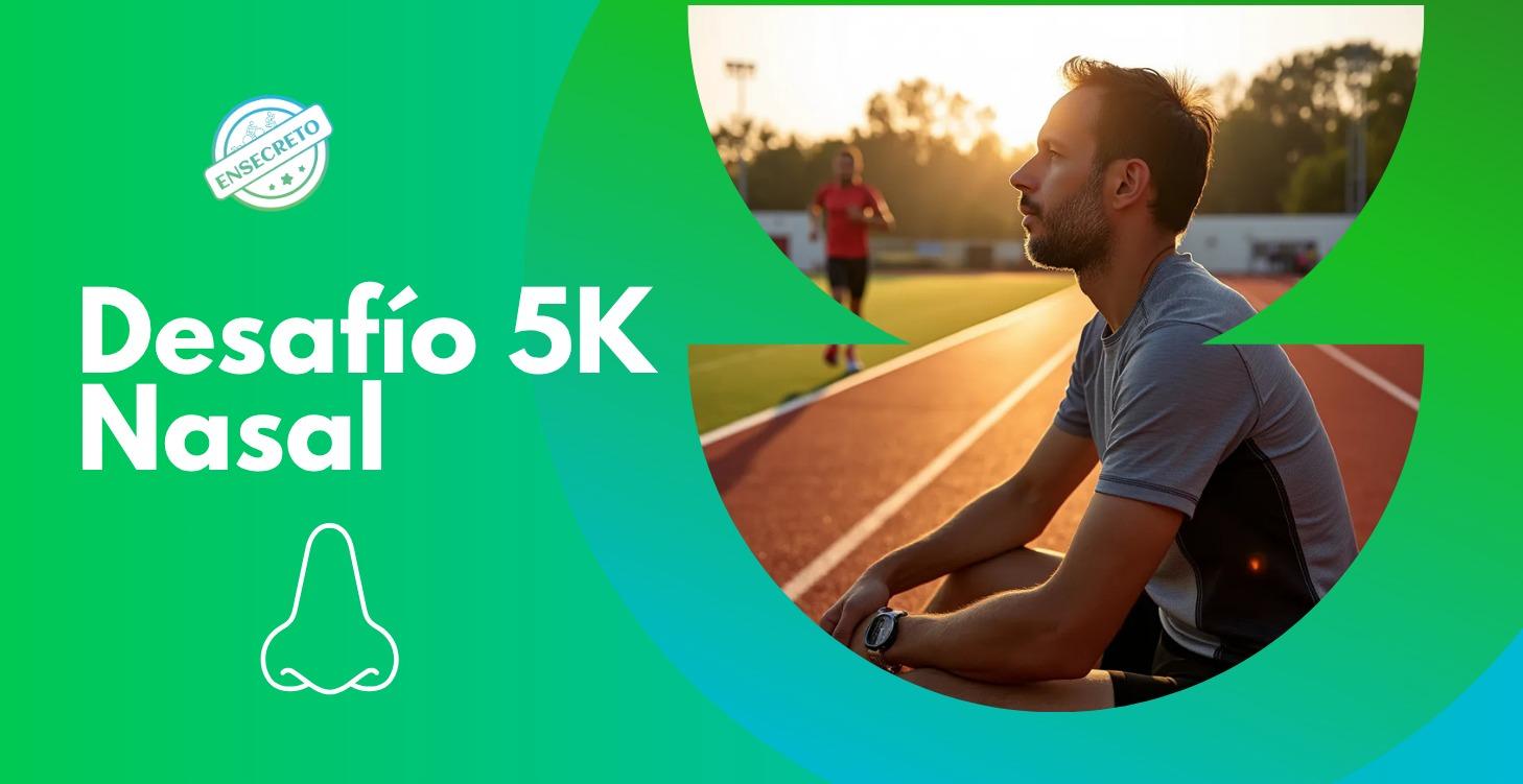 Desafío 5K Nasal