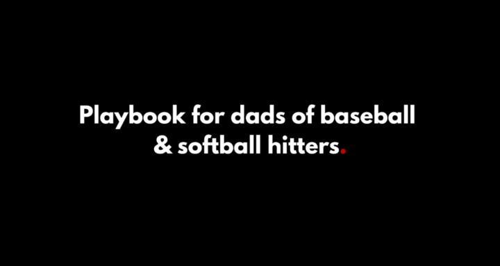 Hitter Playbook For Dads ⚾️🥎