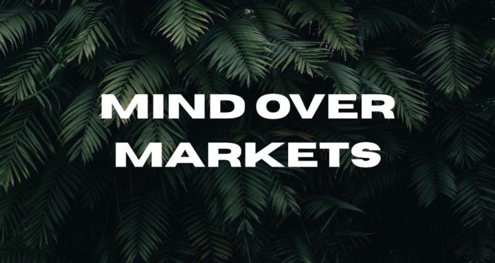 Mind Over Markets 