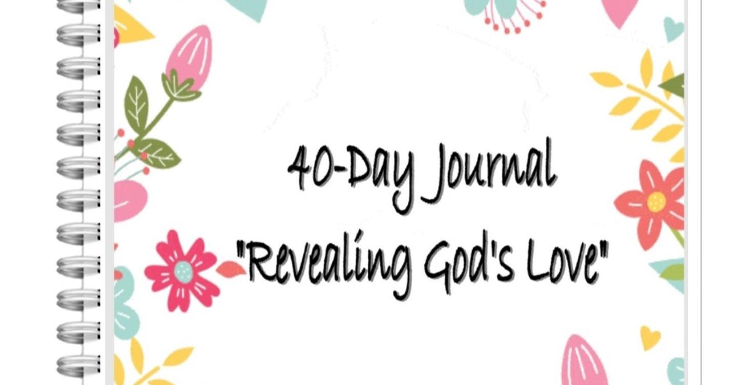 40-Day Journal Revealing God's Love