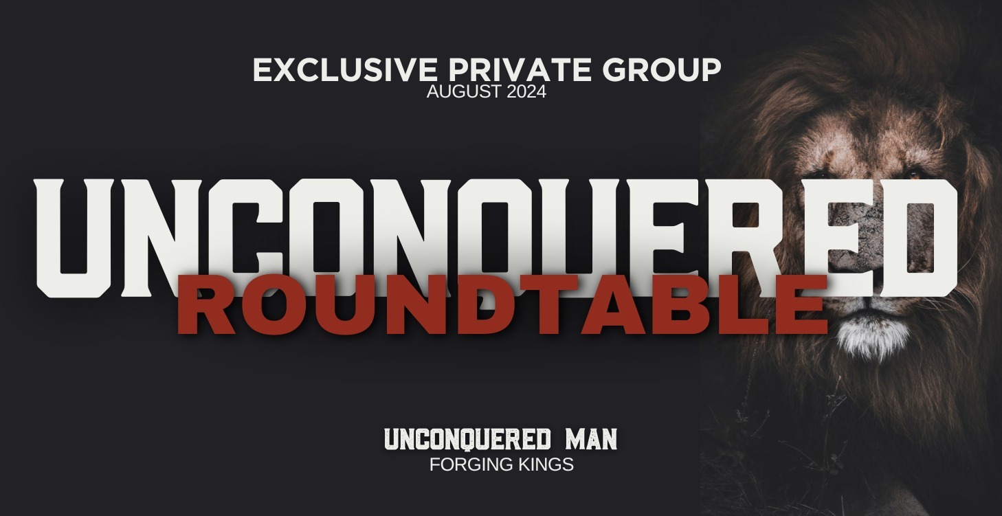 August 2024 Unconquered Roundtable