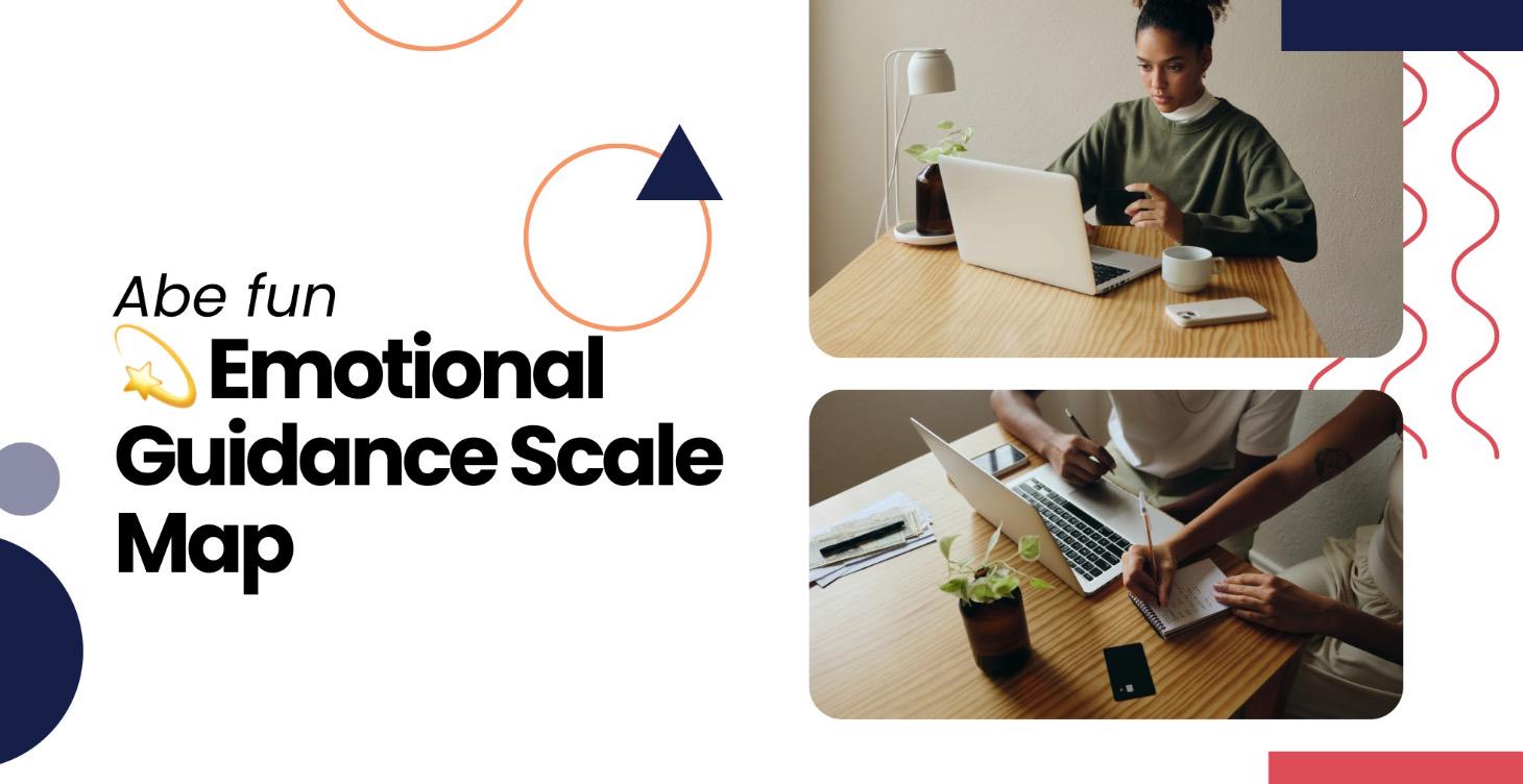Emotional Guidance Scale Map