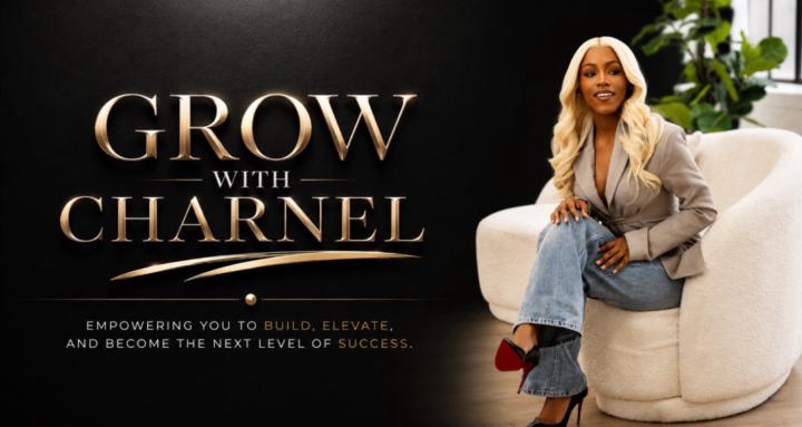 Grow With Charnel