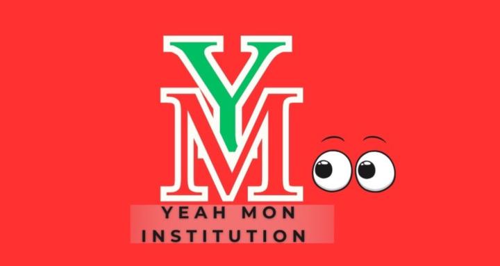 Yeah Mon institution