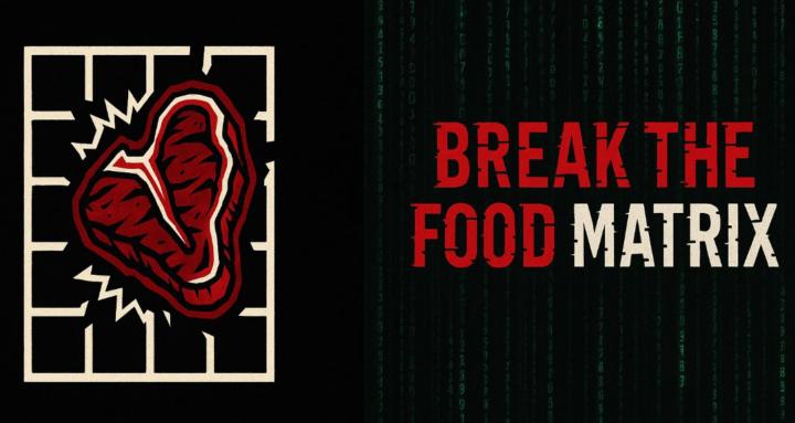 Break The Food Matrix