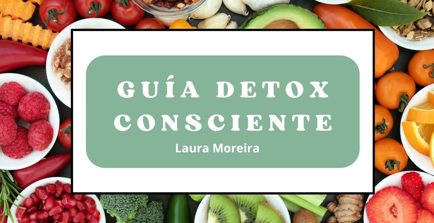 DETOX CONSCIENTE. Vitalidad • Claridad • Despertar