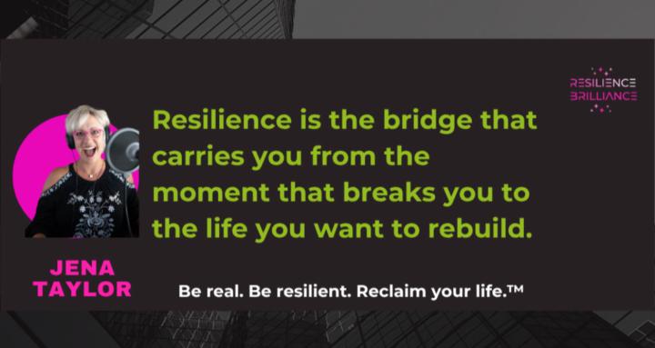 Resilience Brilliance