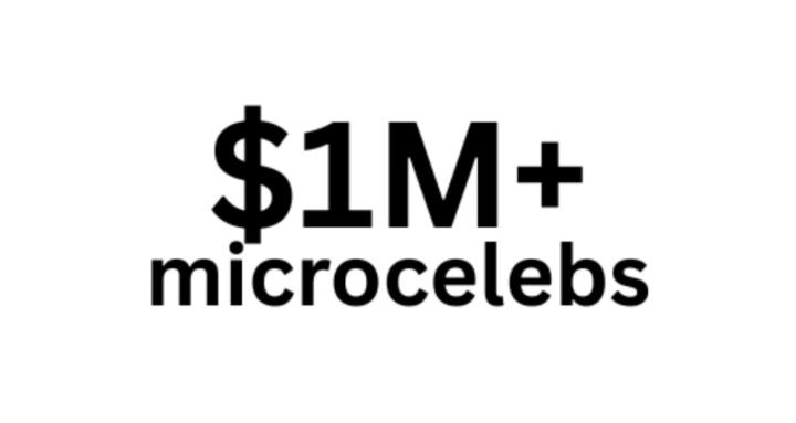 $1M+ microcelebrities