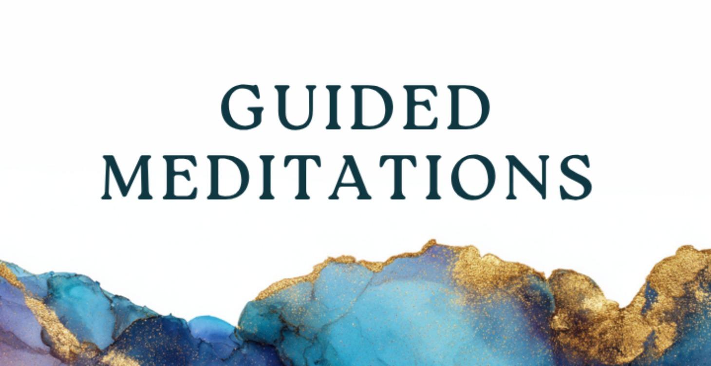 Guided Meditations