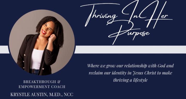 Thriving In Her Purpose