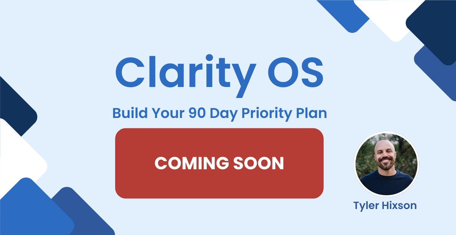 Build Your 90 Day Priority Plan