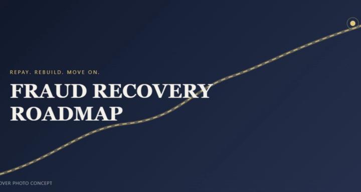 Fraud Recovery Roadmap