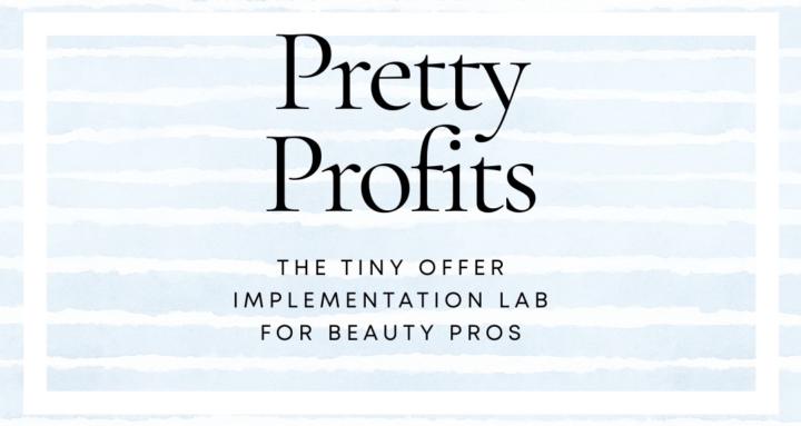 Pretty Profits: Tiny Offer Lab
