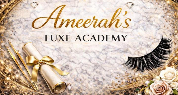 Ameerah’s Luxe Academy