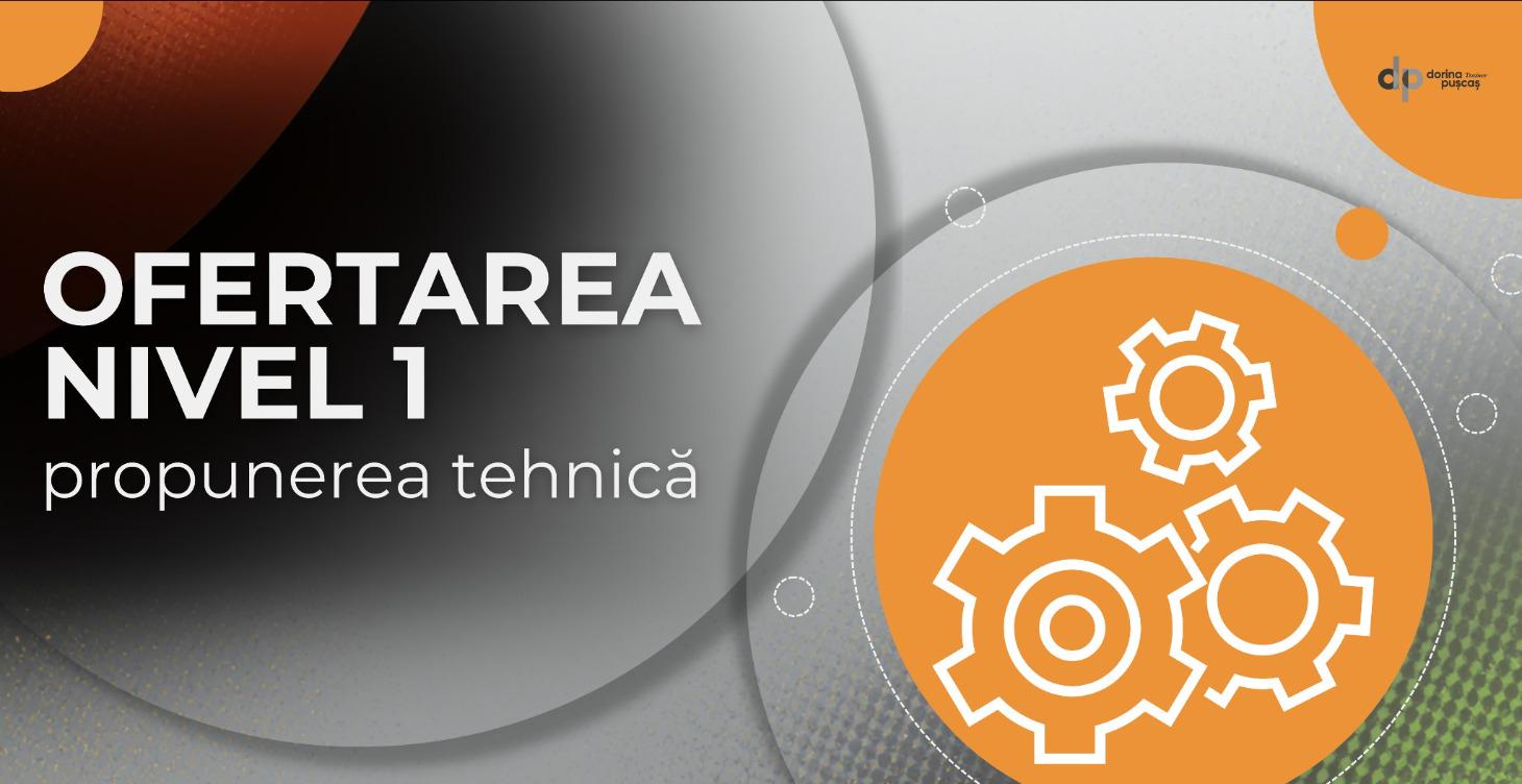 OFERTAREA - Nivel 1