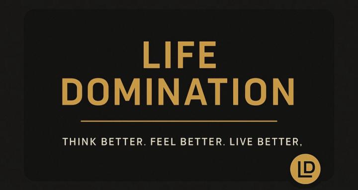 Life Domination