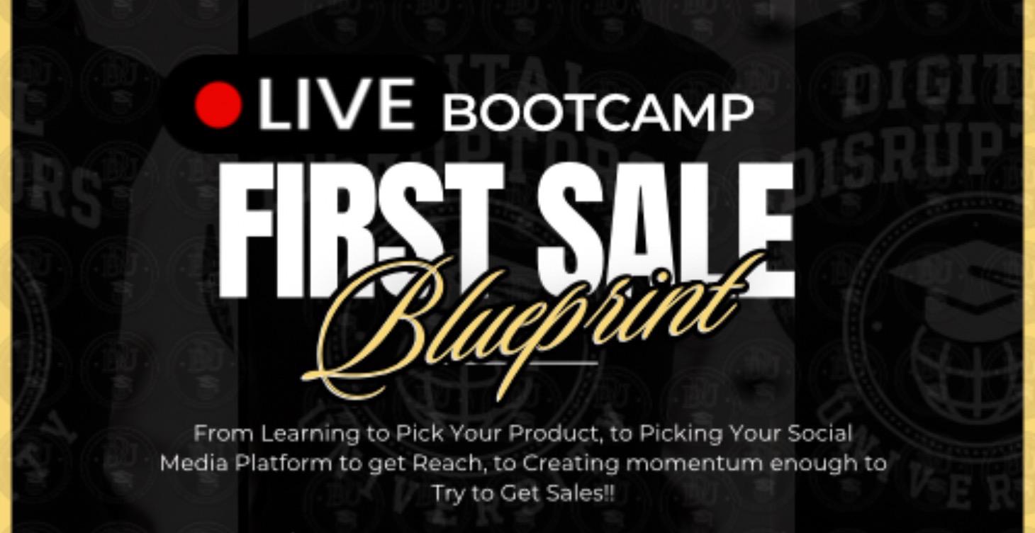 LIVE Bootcamp Start April (First Sale Blueprint)