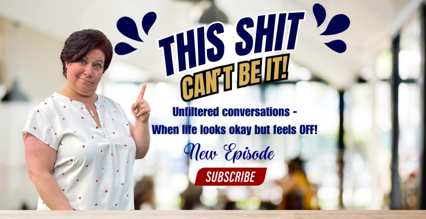 This Shit Can't Be It - Podcast