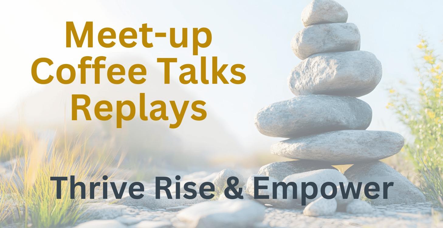 Meet-Up Coffee Talks Replays
