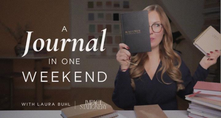 Journal in a Weekend