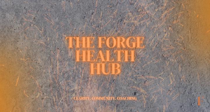 The Forge Health Hub