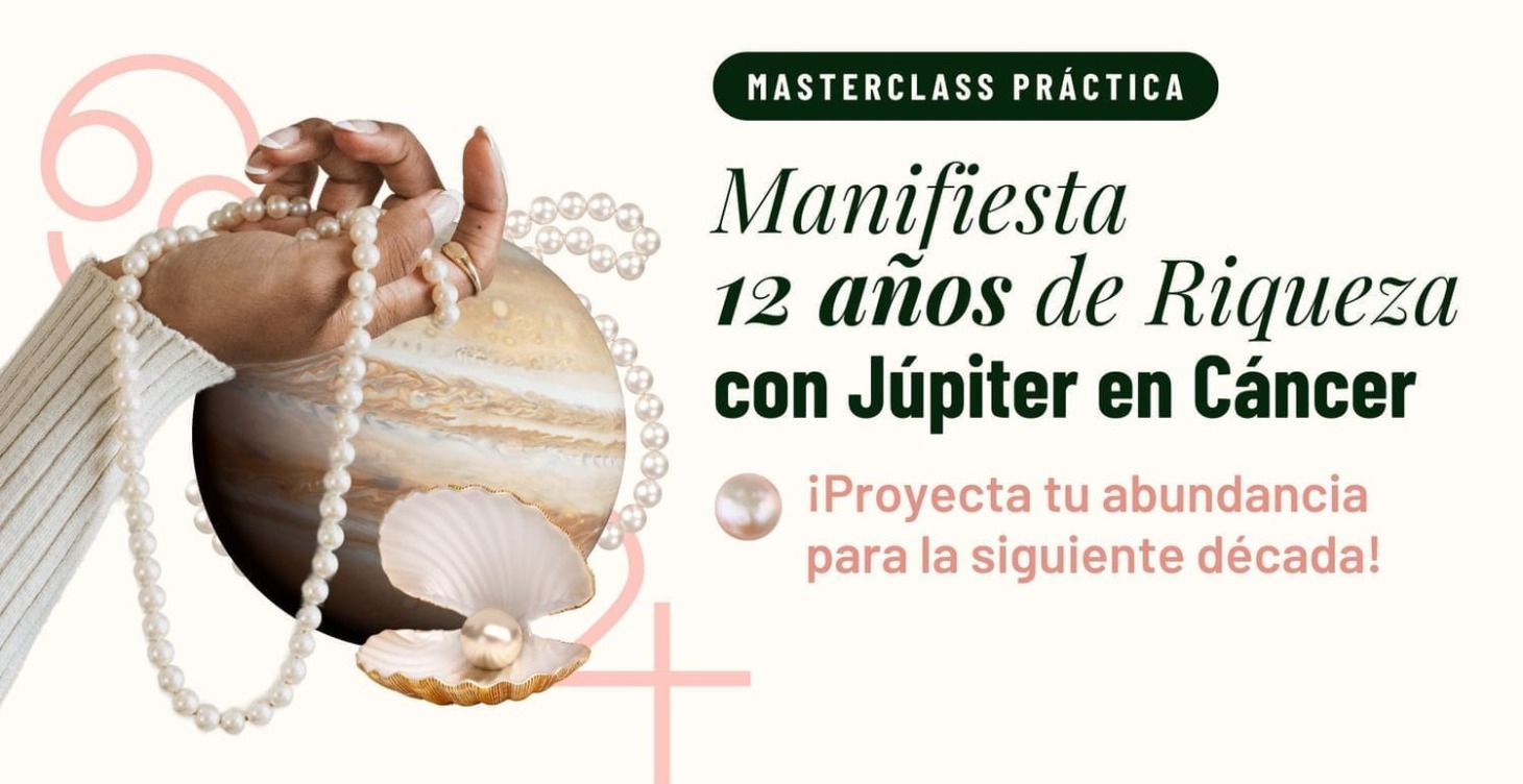 Masterclass Práctica - Jupiter en Cáncer