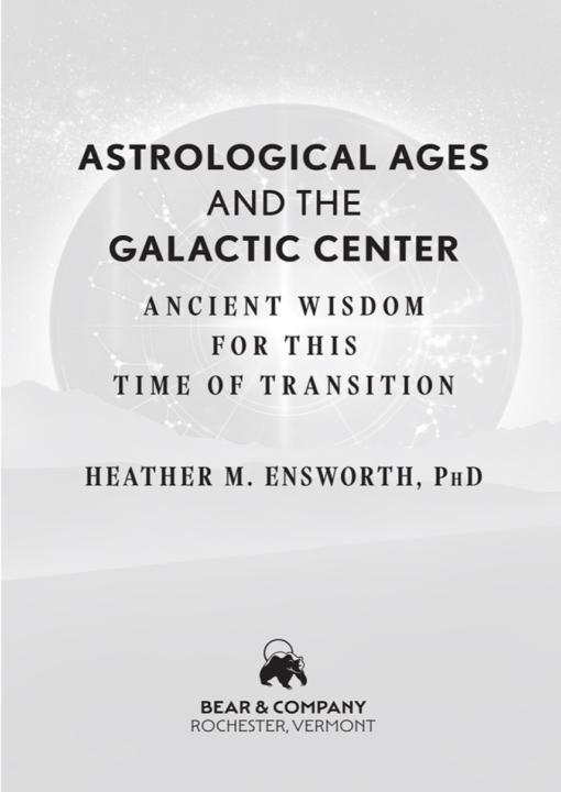 Hilo de Lectura 📕 Mi propuesta de Libro “Astrological Ages and the Galactic Center”