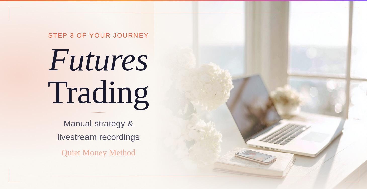Futures Manual Trading Methods