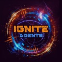 Ignite Agents