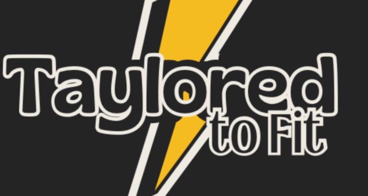 Taylored to Fit