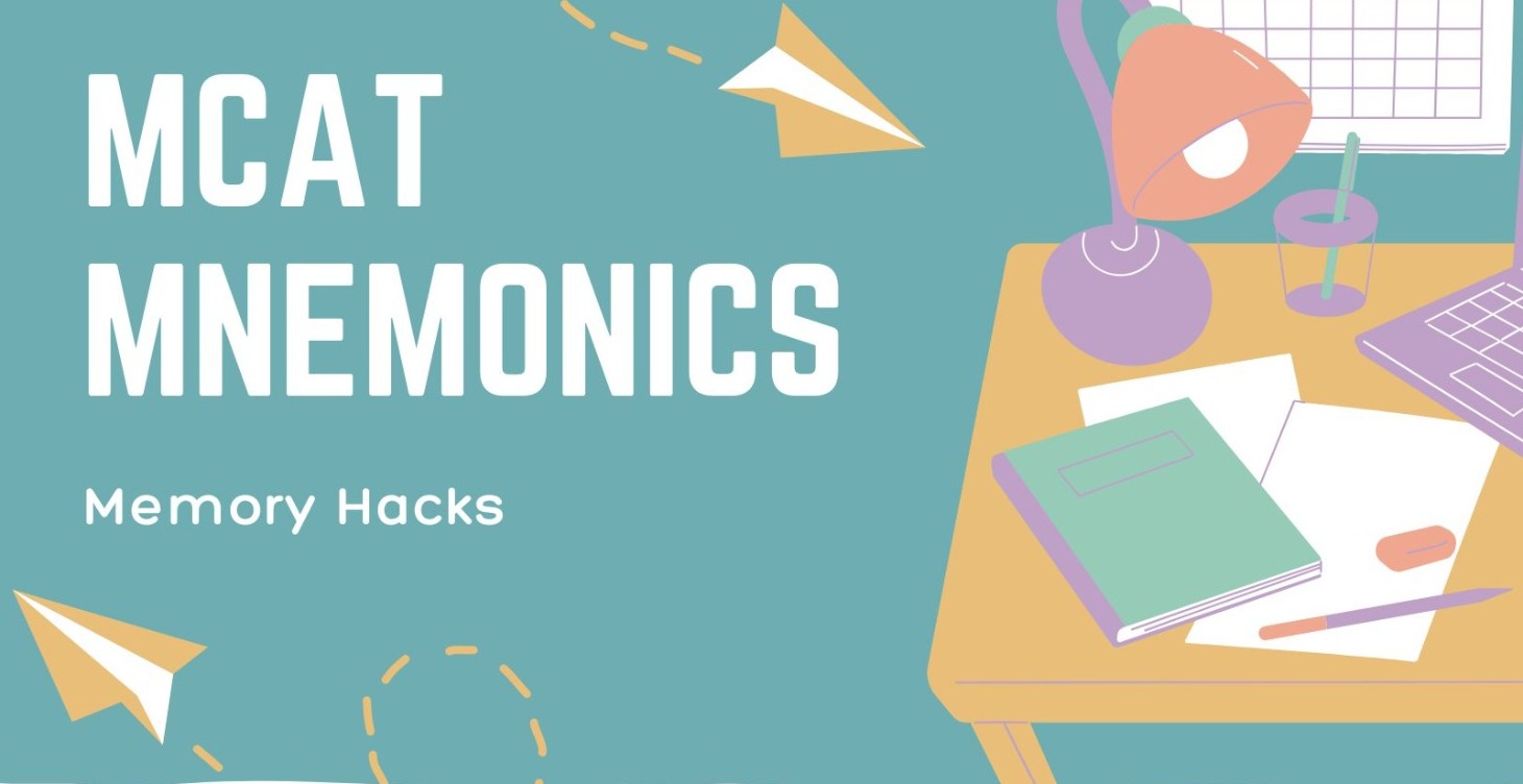 MCAT Mnemonics