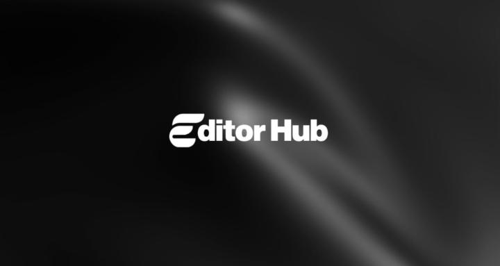 Editor Hub