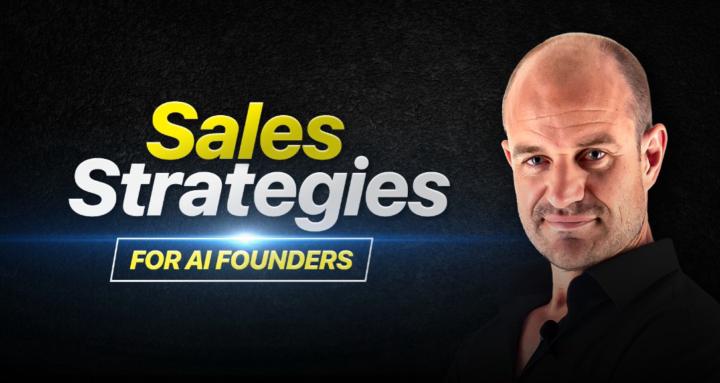 Sales Strategy for AI Founders