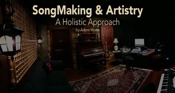 SongMaking & Artistry Course