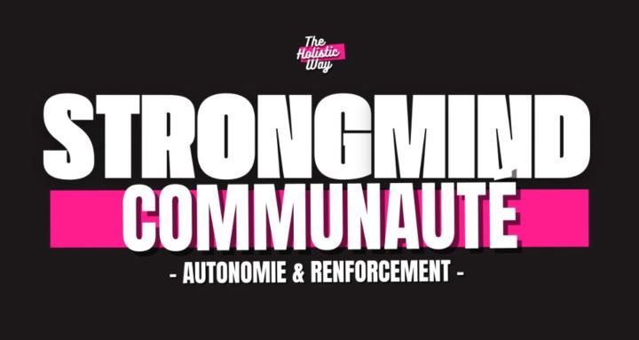 The Holistic Way - STRONGMIND